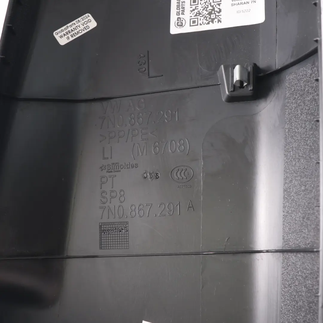 VW Sharan 7N Panneau de garniture colonne montant B gauche - SKU 7N0867291 - Numéro de pièce 7N0867291