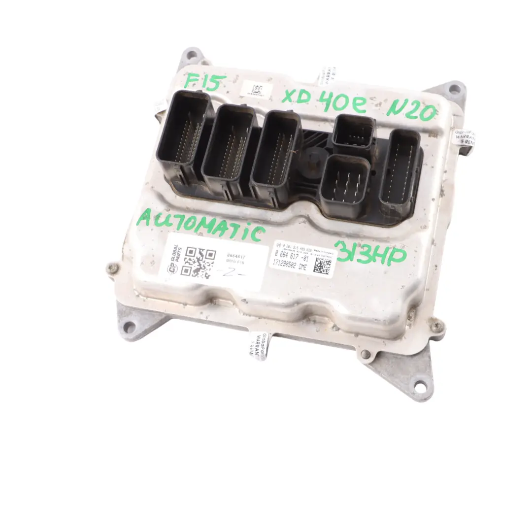 40eX N20 313HP Engine Control Unit ECU Unit DME Automatic to BMW X5 F15 with Part number 8664617 BMW X5 F15 40eX N20 313HP Engine Control Unit ECU Unit DME Automatic - SKU 8664617 - Part number 8664617