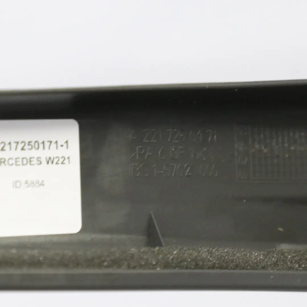 Telaio finestrino porta anteriore sinistro Copertina per Mercedes W221 con numero di parte A2217250171 Mercedes W221 Telaio finestrino porta anteriore sinistro Copertina - SKU A2217250171-1 - Numero di parte A2217250171
