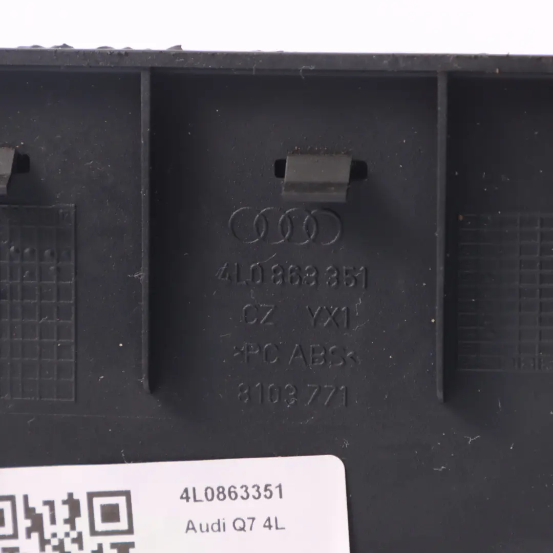 Boîte de rangement Tableau de bord Console centrale Panneau pour Audi Q7 4L à propos du numéro de pièce 4L0863351 Audi Q7 4L Boîte de rangement Tableau de bord Console centrale Panneau - SKU 4L0863351 - Numéro de pièce 4L0863351