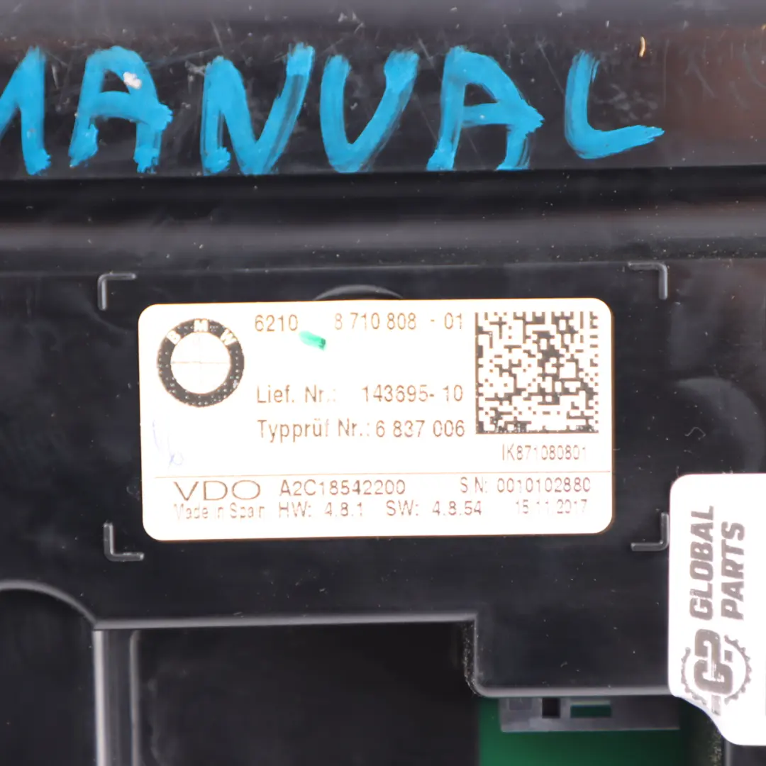 Instrument Cluster Speedometer Speedo Manual to BMW F20 Petrol with Part number 8710808 BMW F20 Petrol Instrument Cluster Speedometer Speedo Manual - SKU RHD-8710808 - Part number 8710808