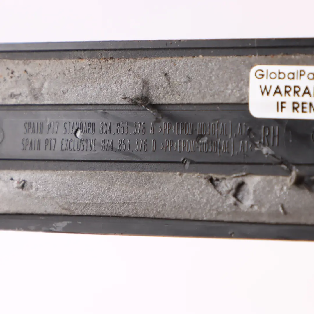 Sportback Sill Cover Door Moulding Strip Rear Right O/S to Audi A1 8X with Part number 8X4853376A Audi A1 8X Sportback Sill Cover Door Moulding Strip Rear Right O/S - SKU 8X4853376A - Part number 8X4853376A