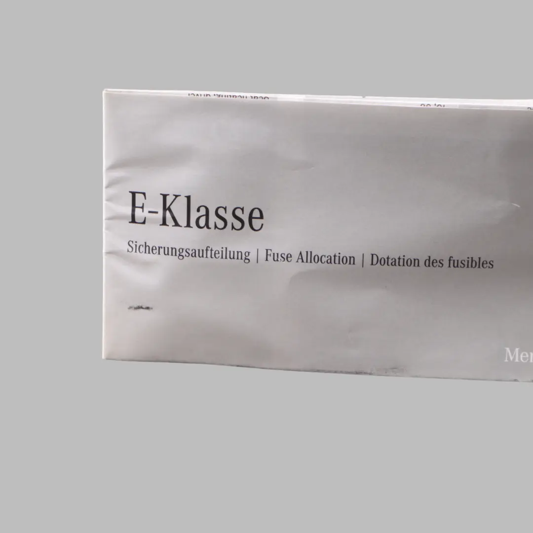 Information Sheet Relays Fuses Diagram to Mercedes W212 with Part number A2125845981 Mercedes W212 Information Sheet Relays Fuses Diagram - SKU A2125845981 - Part number A2125845981
