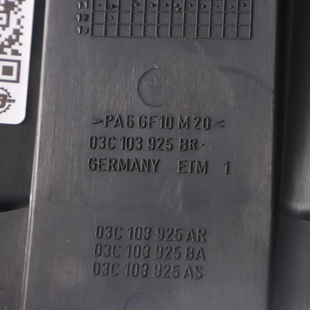 Trim Panel to Volkswagen VW Touran 1T 1.4 TSI Petrol Engine Cover with Part number 03C103925BR Volkswagen VW Touran 1T 1.4 TSI Petrol Engine Cover Trim Panel - SKU 03C103925BR - Part number 03C103925BR