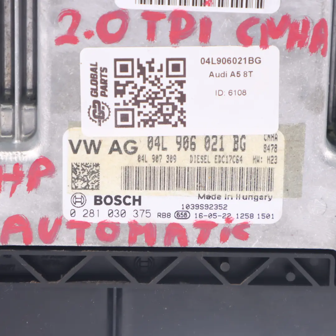CNHA 190HP Unité contrôle moteur ECU Automatique pour Audi A5 8T 2.0 TDI à propos du numéro de pièce 04L906021BG Audi A5 8T 2.0 TDI CNHA 190HP Unité contrôle moteur ECU Automatique - SKU 04L906021BG - Numéro de pièce 04L906021BG