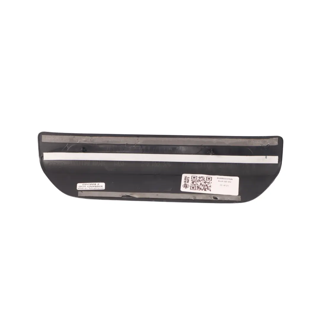 Door Sill Strip Entrance Cover Trim Right O/S to Audi Q3 8U Rear with Part number 8U0853376A Audi Q3 8U Rear Door Sill Strip Entrance Cover Trim Right O/S - SKU 8U0853376A - Part number 8U0853376A