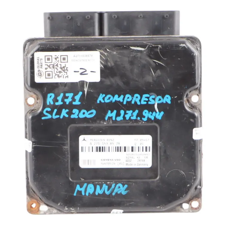 163HP 271.944 Kompressor Engine ECU Manual to Mercedes R171 SLK 200 with Part number A2711538579 Mercedes R171 SLK 200 163HP 271.944 Kompressor Engine ECU Manual - SKU A2711538579 - Part number A2711538579