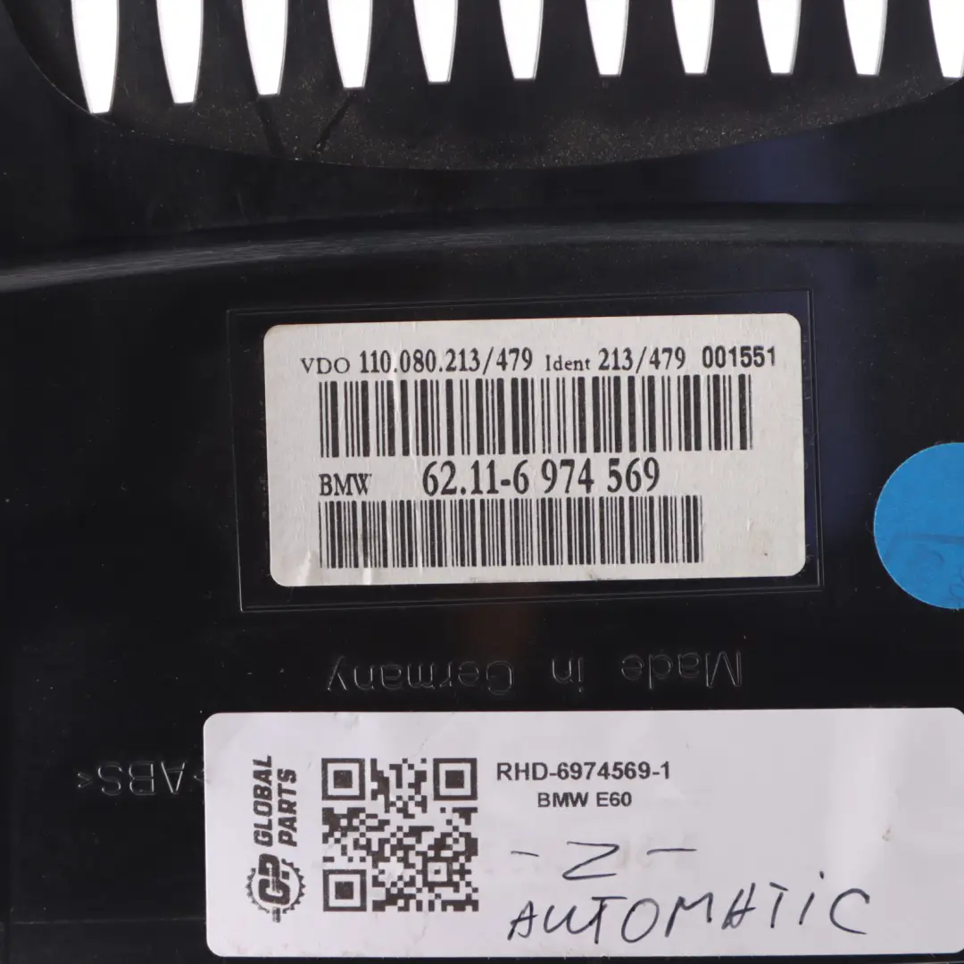 Instrument Cluster BMW E60 E61 LCI Petrol Speedo MPH MPG Automatic to with Part number 6974569 Instrument Cluster BMW E60 E61 LCI Petrol Speedo MPH MPG Automatic - SKU RHD-6974569-1 - Part number 6974569