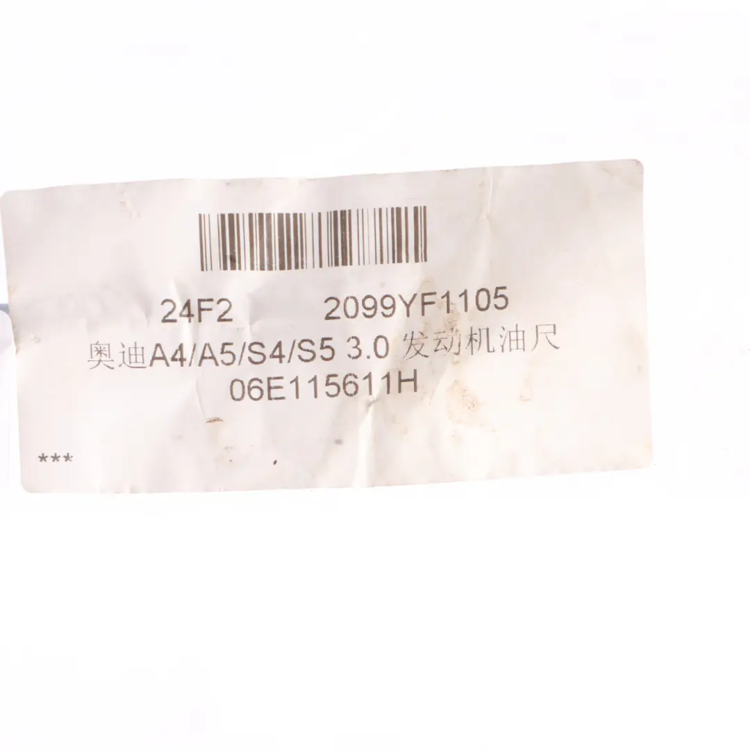 CALA Engine Oil Dipstick to Audi A4 A5 A6 3.2 FSI with Part number 06E115611H Audi A4 A5 A6 3.2 FSI CALA Engine Oil Dipstick - SKU 06E115611H - Part number 06E115611H