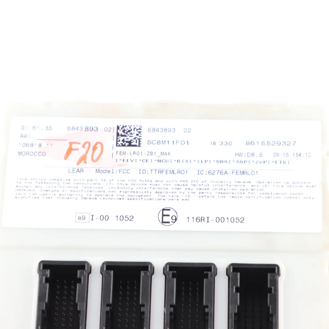 Body Control Module Electronic Unit FEM to BMW F20 F21 F22 F30 F31 F32 F36 with Part number 6843893 BMW F20 F21 F22 F30 F31 F32 F36 Body Control Module Electronic Unit FEM - SKU 6843893 - Part number 6843893