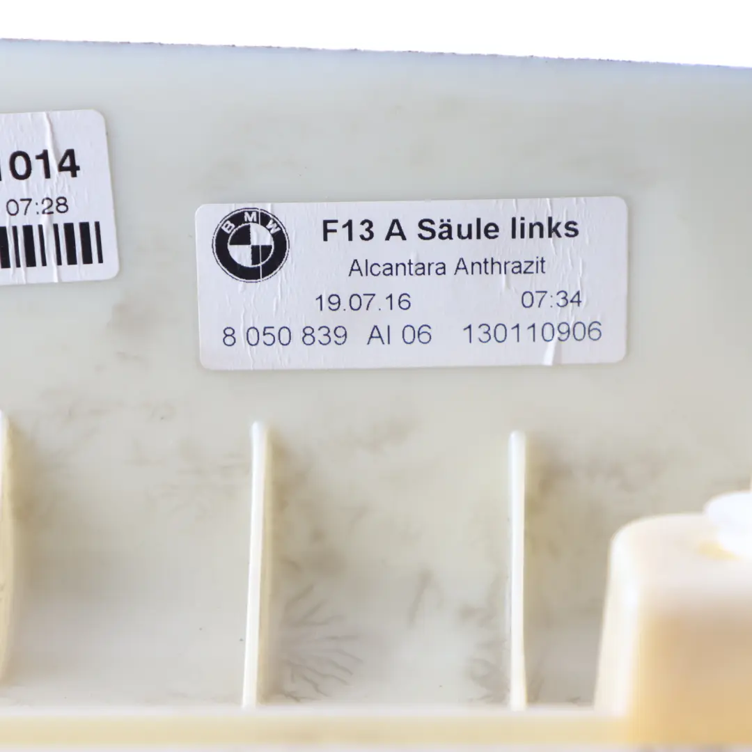 BMW F13 A-Pillar Column Front Left N/S Cover Trim Panel Alcantara - SKU 8050839 - Part number 8050839