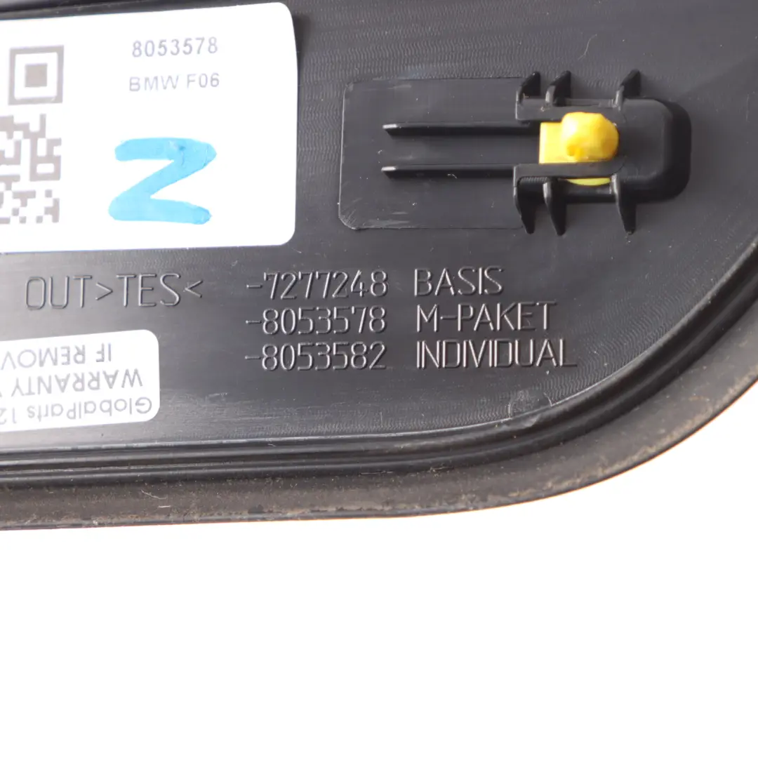 BMW F06 Door Sill Rear Right O/S Trim Entrance Cover Step Plate Trim - SKU 8053578 - Part number 8053578