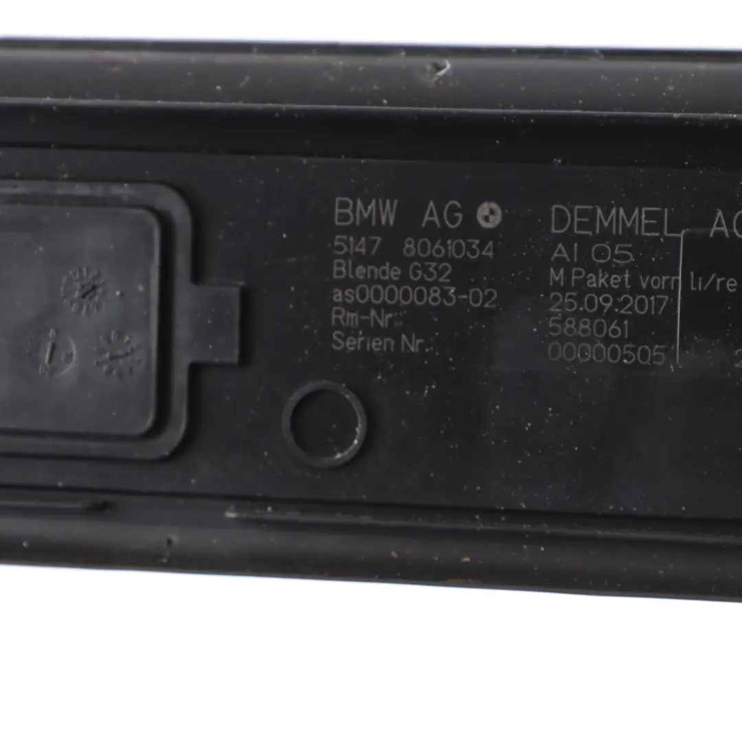 Entrance Cover Panel Illuminated Front Door Left Right N/O/S to BMW G32 M Sport with Part number 8061034 BMW G32 M Sport Entrance Cover Panel Illuminated Front Door Left Right N/O/S - SKU 8061034 - Part number 8061034