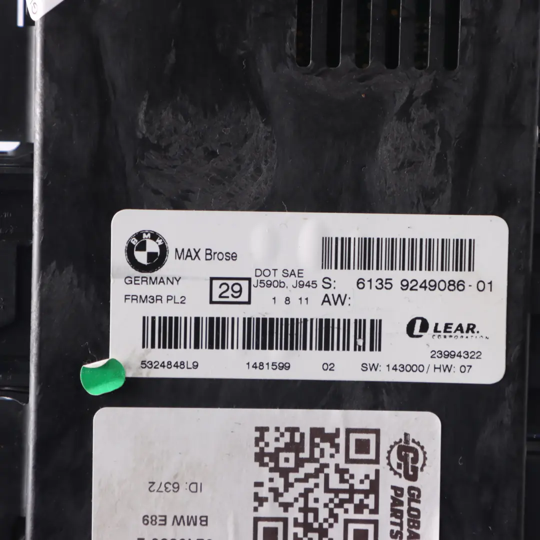 Brose Módulo de Luz de Pie Unidad de Control ECU FRM3R para BMW E89 Max con número de pieza 9249086 BMW E89 Max Brose Módulo de Luz de Pie Unidad de Control ECU FRM3R - SKU 9249086-2 - Número de pieza 9249086