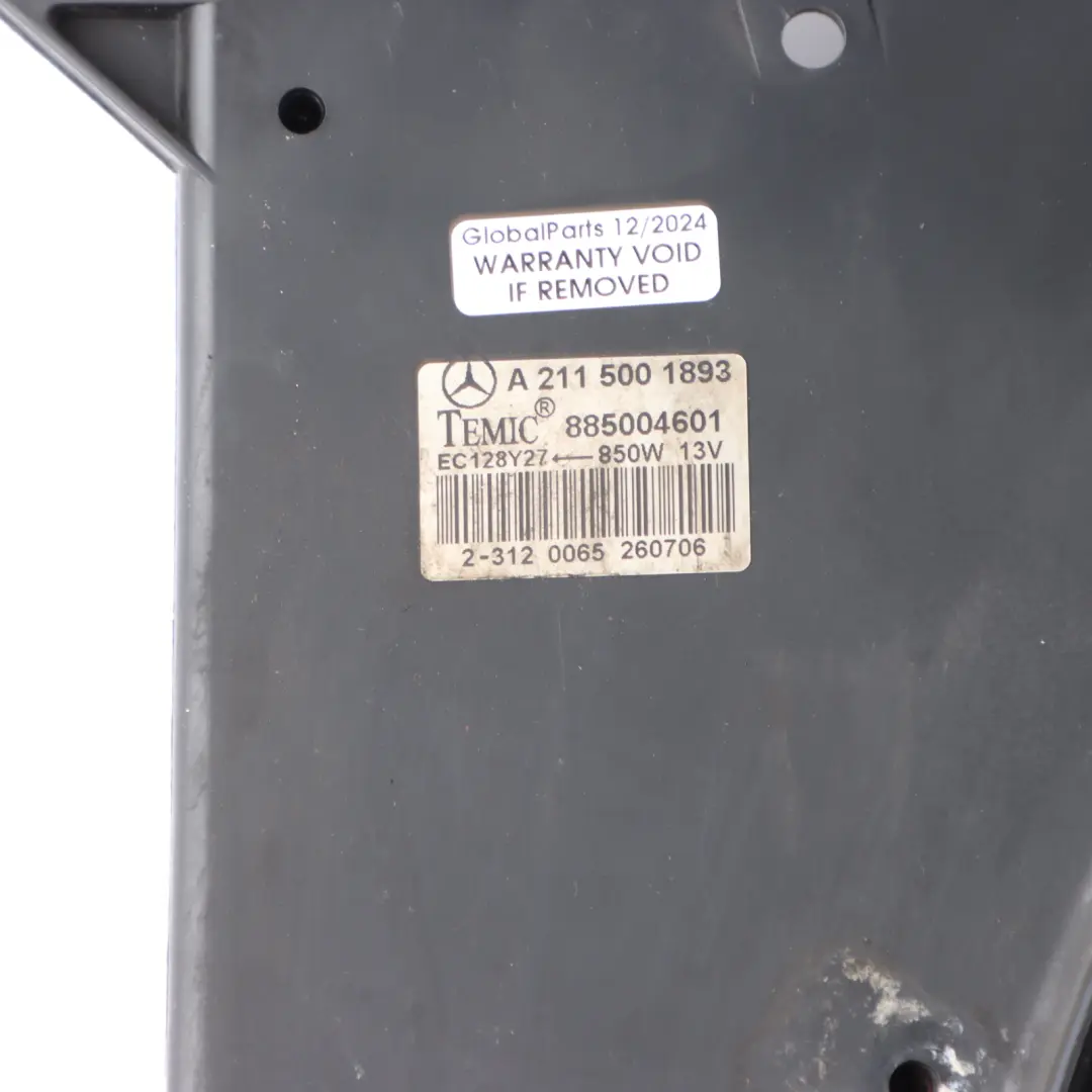 Cooling Radiator Fan Shroud Motor OM648 Diesel to Mercedes W211 Engine with Part number A2115002293 Mercedes W211 Engine Cooling Radiator Fan Shroud Motor OM648 Diesel - SKU A2115002293 - Part number A2115002293