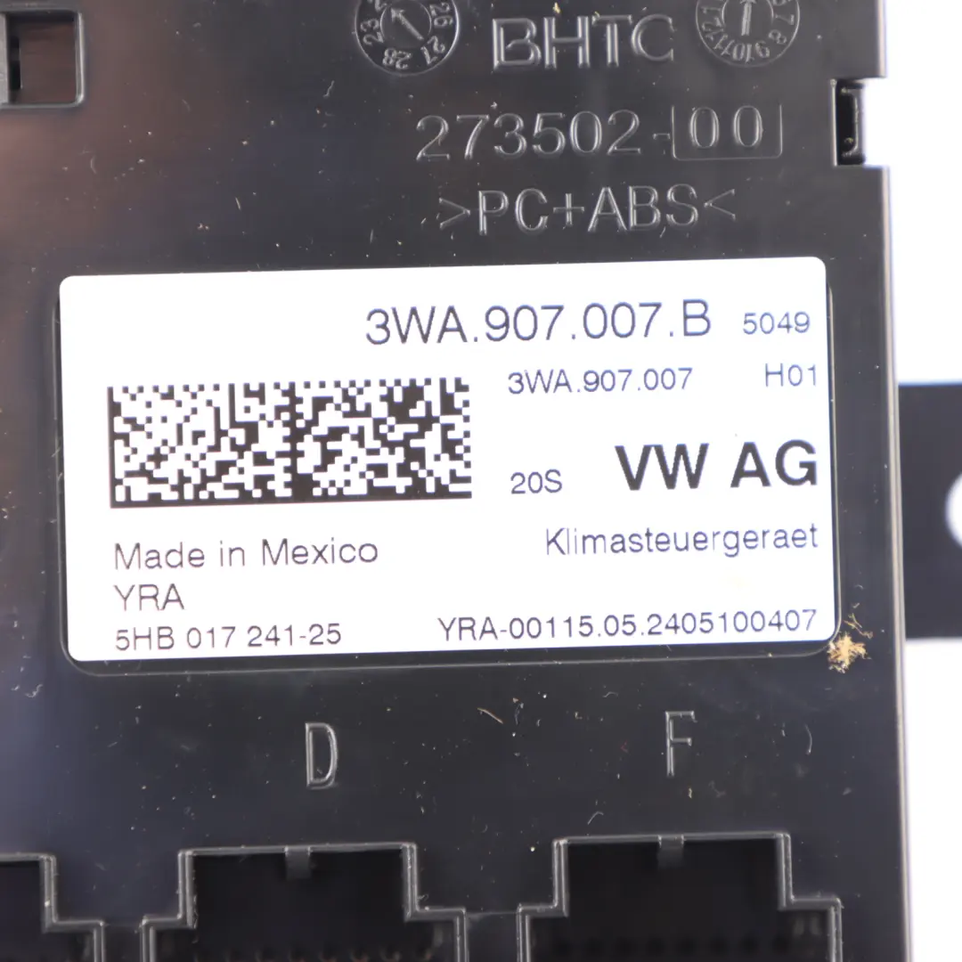 Audi A3 S3 8Y Air Conditioning Heater Module Control Unit - SKU 3WA907007B - Part number 3WA907007B