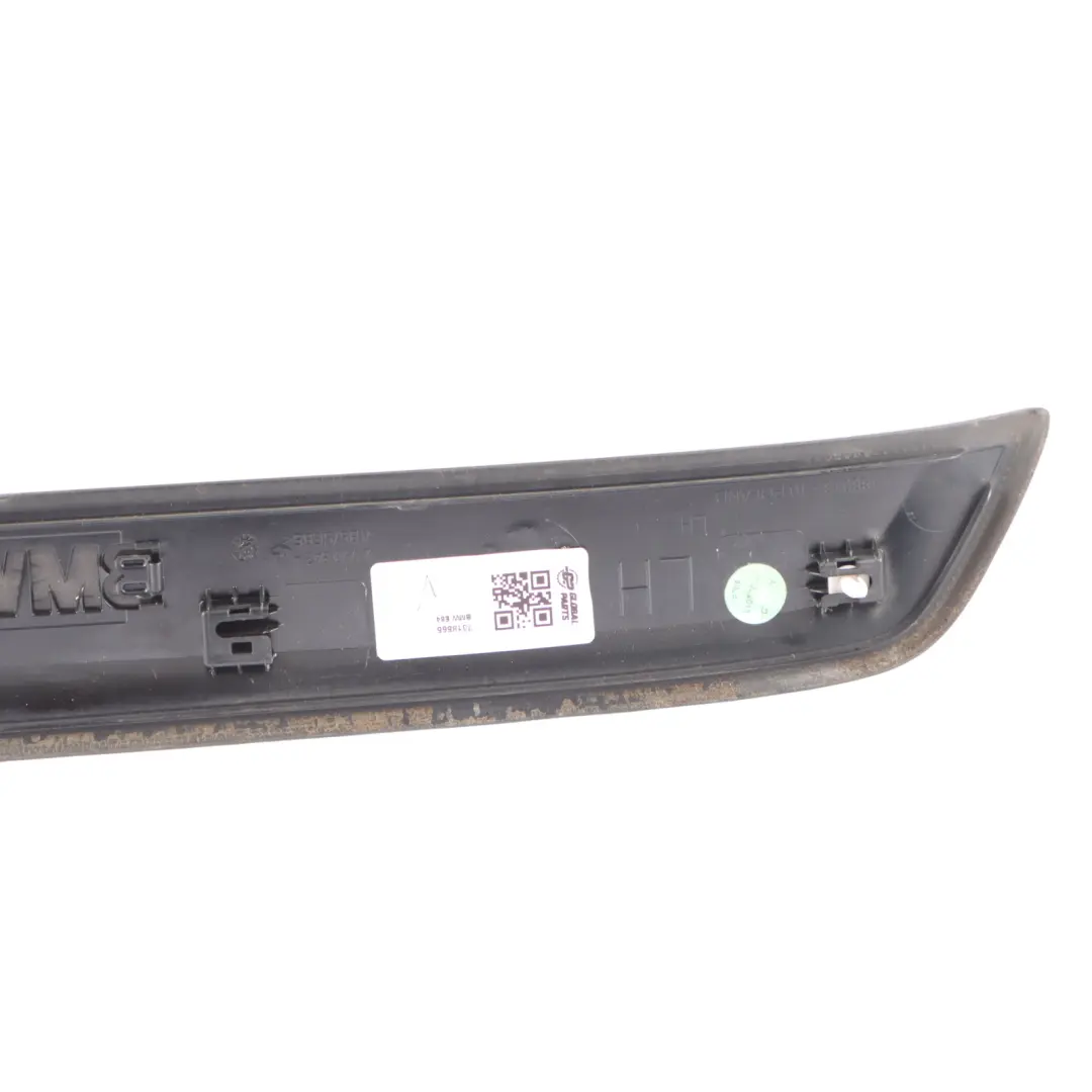 Door Entrance Strip Sill Cover Panel Front Left N/S to BMW X1 E84 Sport with Part number 7318565 BMW X1 E84 Sport Door Entrance Strip Sill Cover Panel Front Left N/S - SKU 7318565 - Part number 7318565