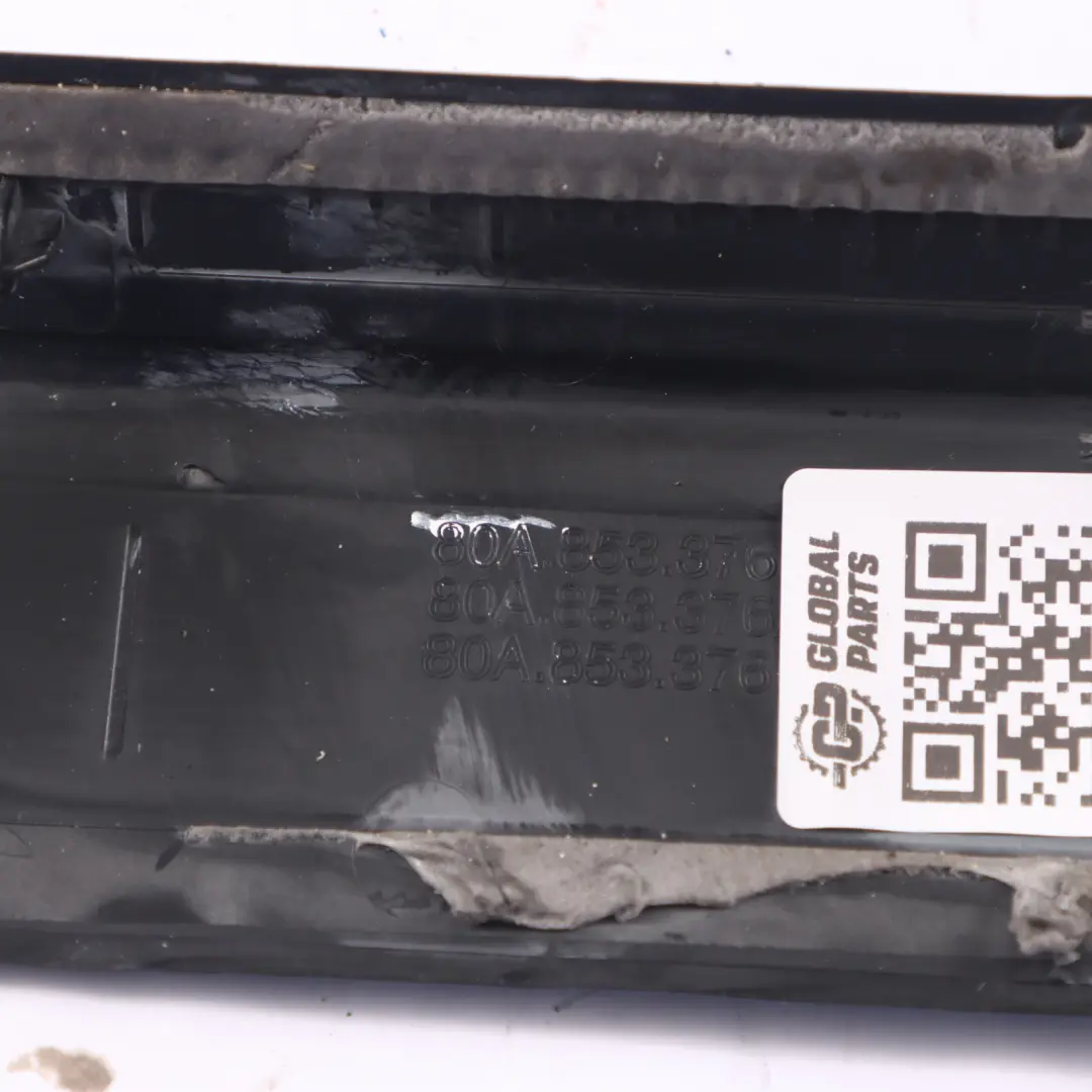 Puerta Trasera Sill Tira Derecha Placa de Entrada para Audi Q5 FY con número de pieza 80A853376 Audi Q5 FY Puerta Trasera Sill Tira Derecha Placa de Entrada - SKU 80A853376 - Número de pieza 80A853376