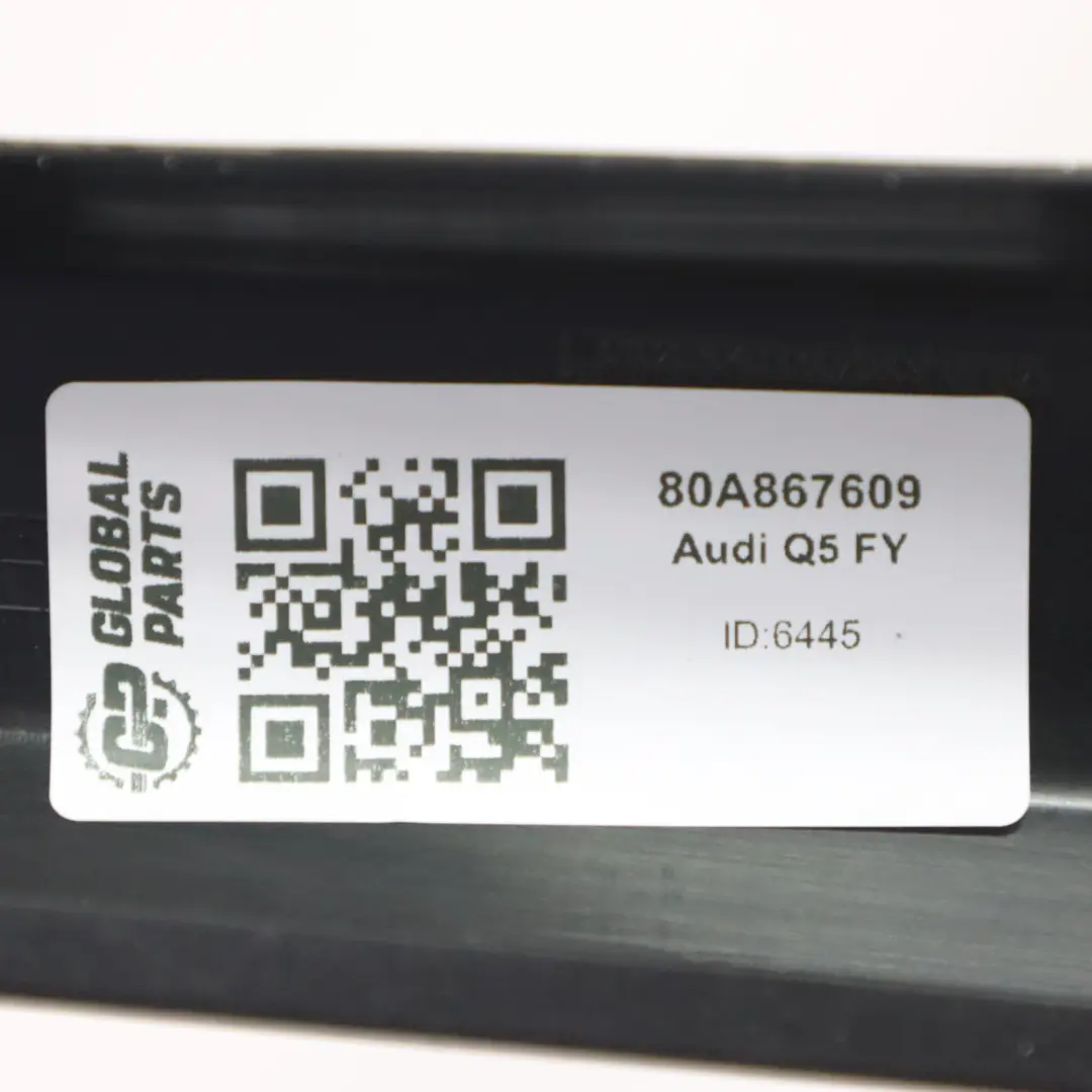 Finestrino Porta Anteriore Sinistra Striscia Interna Guida per Audi Q5 FY con numero di parte 80A867609 Audi Q5 FY Finestrino Porta Anteriore Sinistra Striscia Interna Guida - SKU 80A867609 - Numero di parte 80A867609