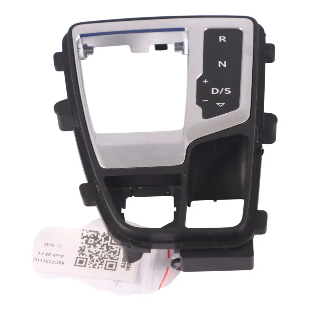Shift Selector Cover Automatic Trim Frame to Audi Q5 FY Gear with Part number 80C713111C Audi Q5 FY Gear Shift Selector Cover Automatic Trim Frame - SKU RHD-80C713111C - Part number 80C713111C