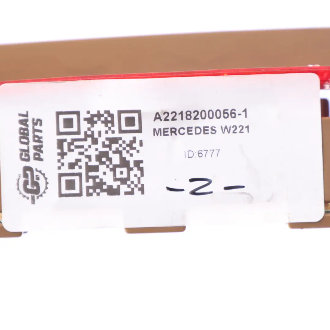 Stop Lamp Mercedes W221 W216 Brake Third Light Rear Additional to with Part number A2218200056 Stop Lamp Mercedes W221 W216 Brake Third Light Rear Additional - SKU A2218200056-1 - Part number A2218200056