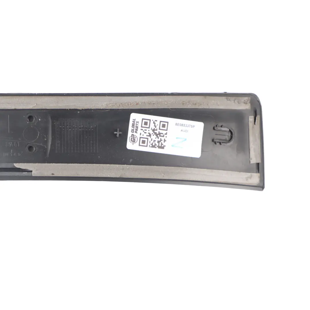 Door Sill Strip Entrance Trim Panel Cover Left N/S to Audi A4 B7 8E Rear with Part number 8E0853375P Audi A4 B7 8E Rear Door Sill Strip Entrance Trim Panel Cover Left N/S - SKU 8E0853375P - Part number 8E0853375P