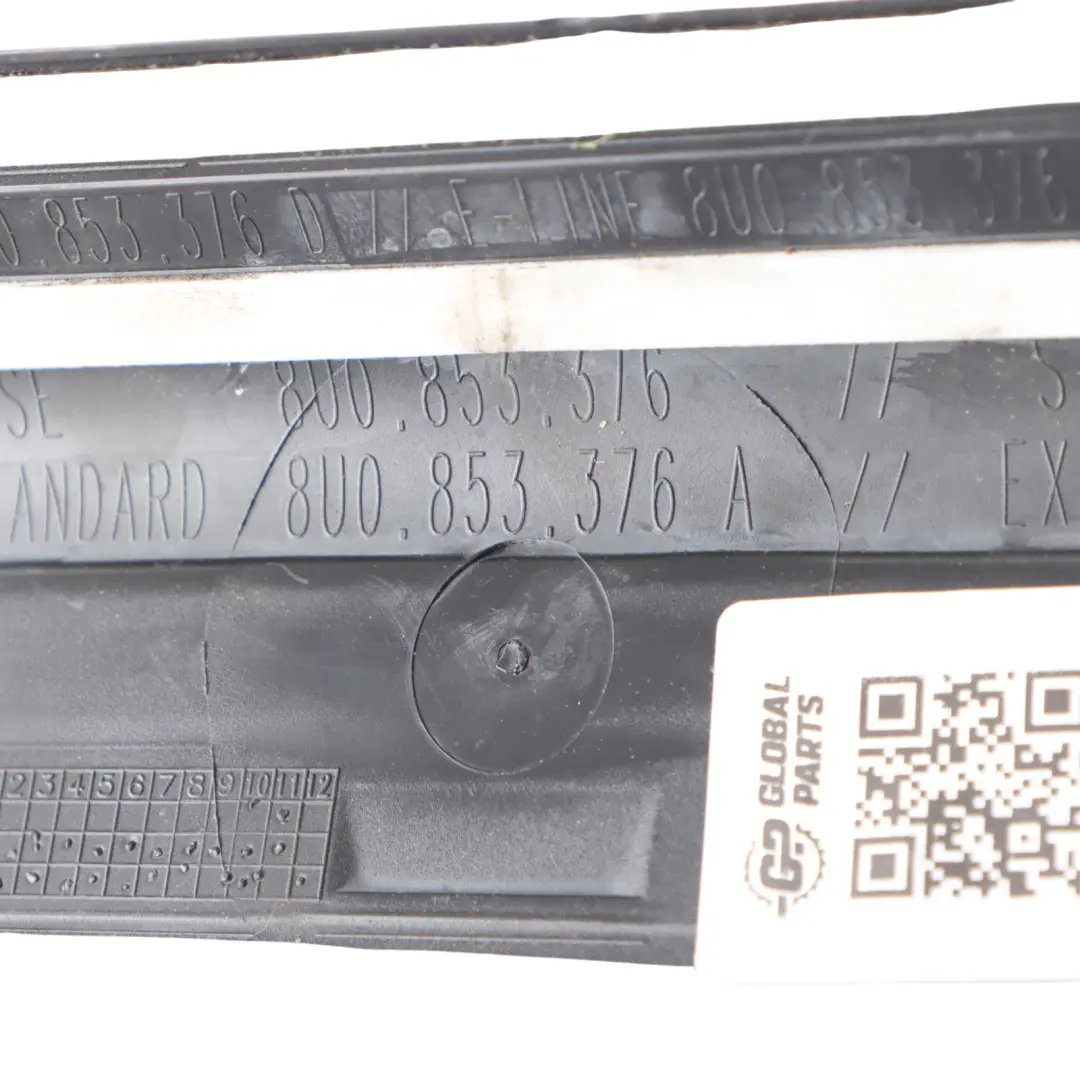 Audi Q3 8U Plaque Protection Seuil Arrière Entrée Ligne S Côté Droit - SKU 8U0853376B - Numéro de pièce 8U0853376B