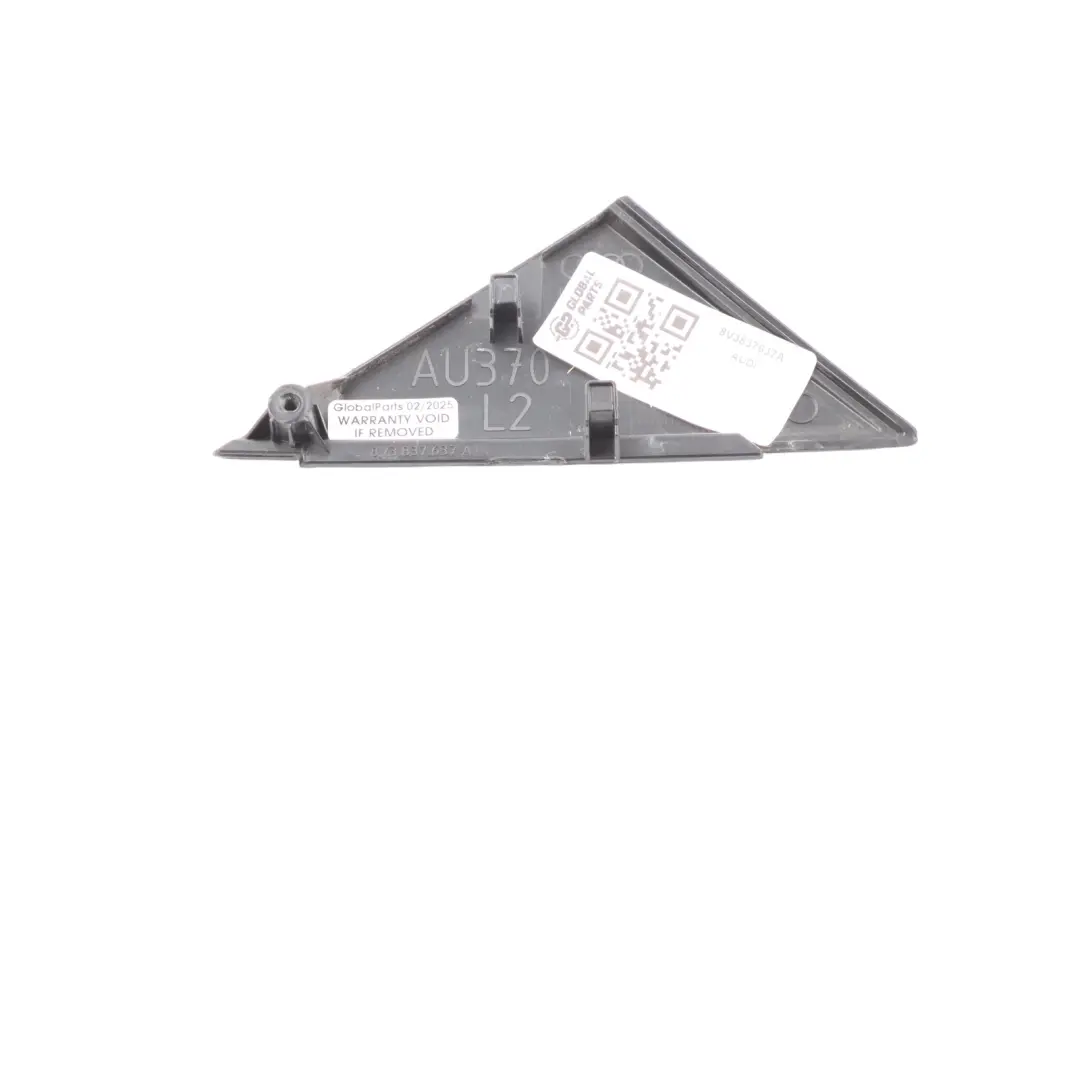 Wing Mirror Trim Panel Quarter Bracket Front Left N/S to Audi S3 8V with Part number 8V3837637A Audi S3 8V Wing Mirror Trim Panel Quarter Bracket Front Left N/S - SKU 8V3837637A - Part number 8V3837637A