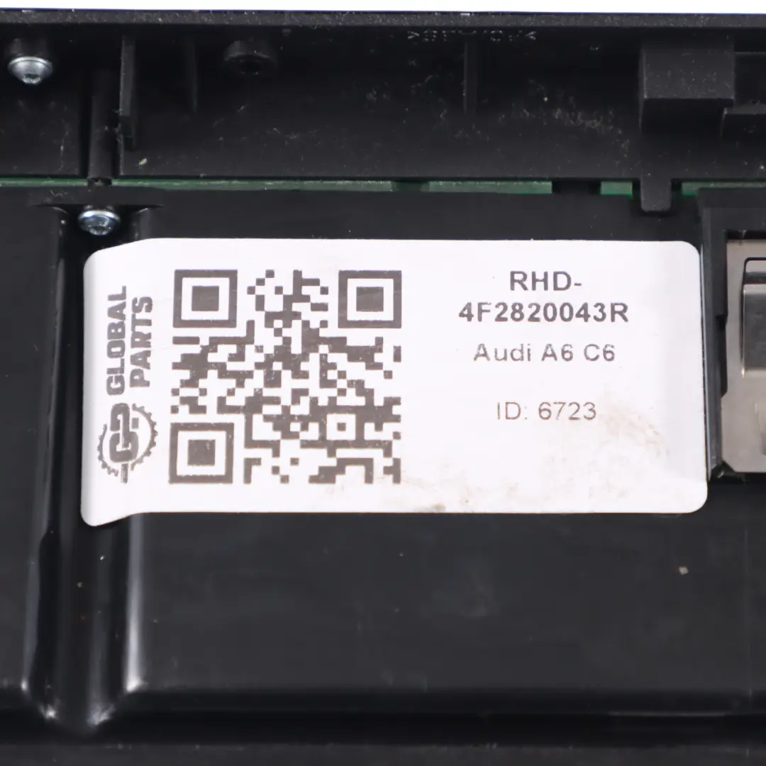 Audi A6 C6 Automatic Air Conditioning Climate Control Panel Switch - SKU RHD-4F2820043R - Part number 4F2820043R