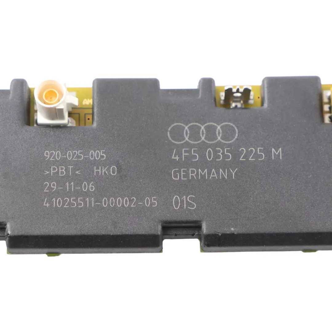 Radio Aerial Antenna Amplifier FM to Audi S6 C6 with Part number 4F5035225M Audi S6 C6 Radio Aerial Antenna Amplifier FM - SKU 4F5035225M - Part number 4F5035225M