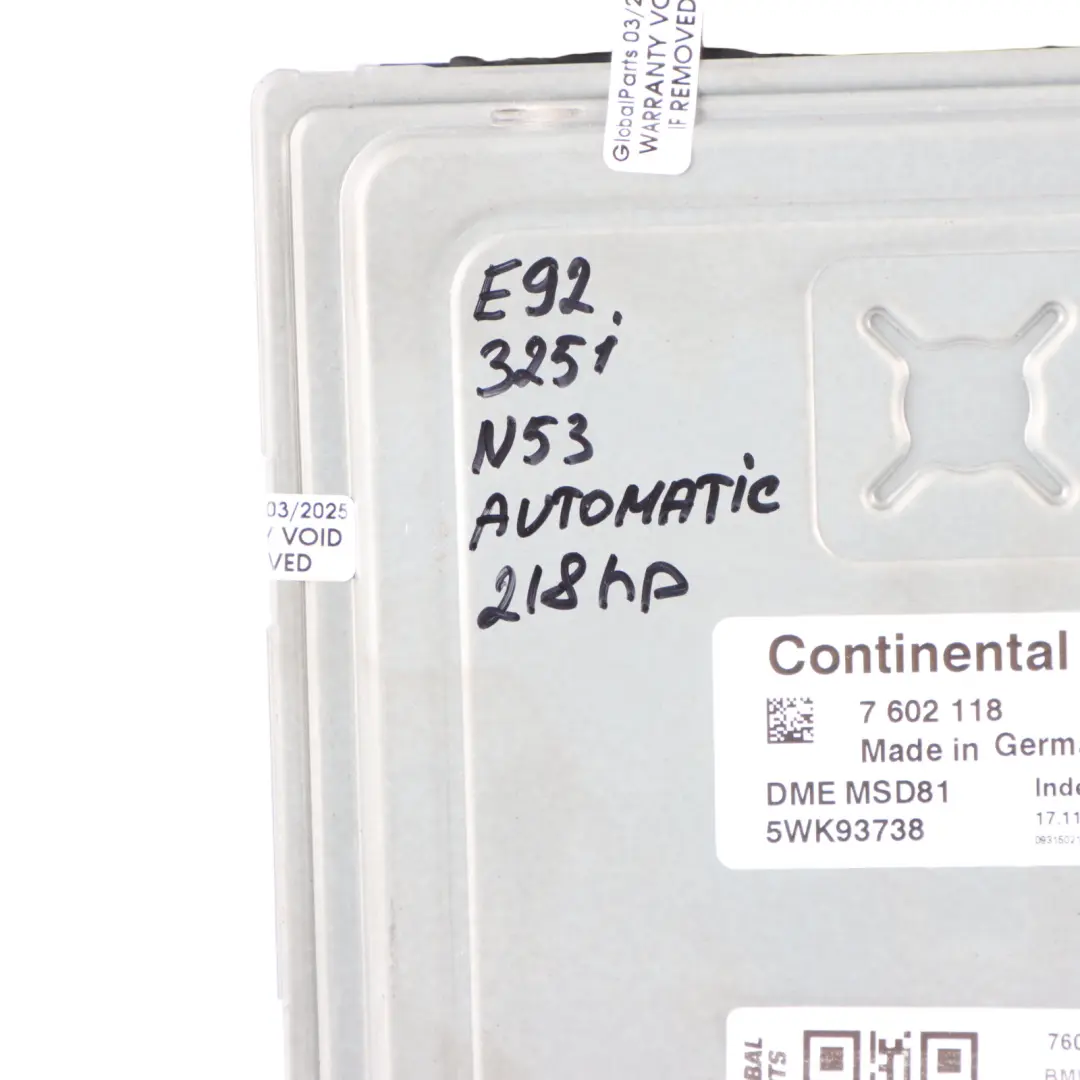 N53 Engine Control Unit ECU Automatic to BMW E60 LCI E90 E91 325i 525i with Part number 7602118 BMW E60 LCI E90 E91 325i 525i N53 Engine Control Unit ECU Automatic - SKU 7602118 - Part number 7602118