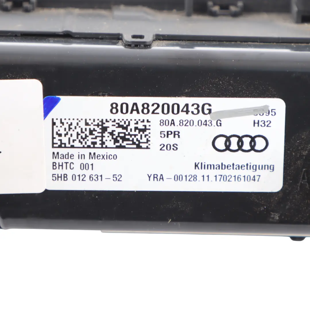 A/C Air Condition Heater Climate Control Switch Unit to Audi Q5 FY with Part number 80A820043G Audi Q5 FY A/C Air Condition Heater Climate Control Switch Unit - SKU 80A820043G - Part number 80A820043G