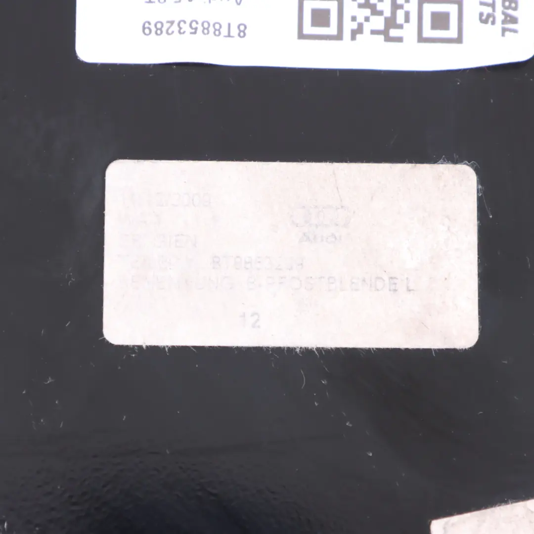 Zewnętrzna Osłona Słupka B Lewa do Audi A5 8T o numerze 8T8853289 Audi A5 8T Zewnętrzna Osłona Słupka B Lewa - SKU 8T8853289 - Numer Części 8T8853289