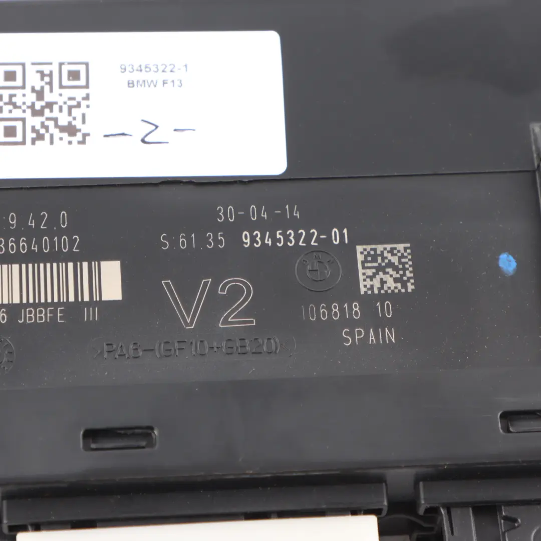 ECU Body Control Module V2 Junction Box PL6 JBBFE III to BMW 5 F13 with Part number 9345322 BMW 5 F13 ECU Body Control Module V2 Junction Box PL6 JBBFE III - SKU 9345322-1 - Part number 9345322