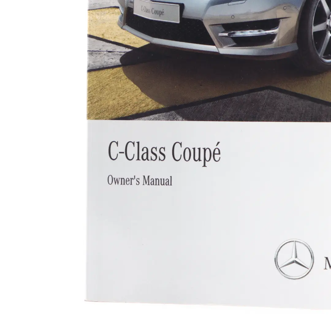 Owner's Handbook Instructions Book Booklet to Mercedes C204 with Part number A2045841383 Mercedes C204 Owner's Handbook Instructions Book Booklet - SKU A2045841383 - Part number A2045841383