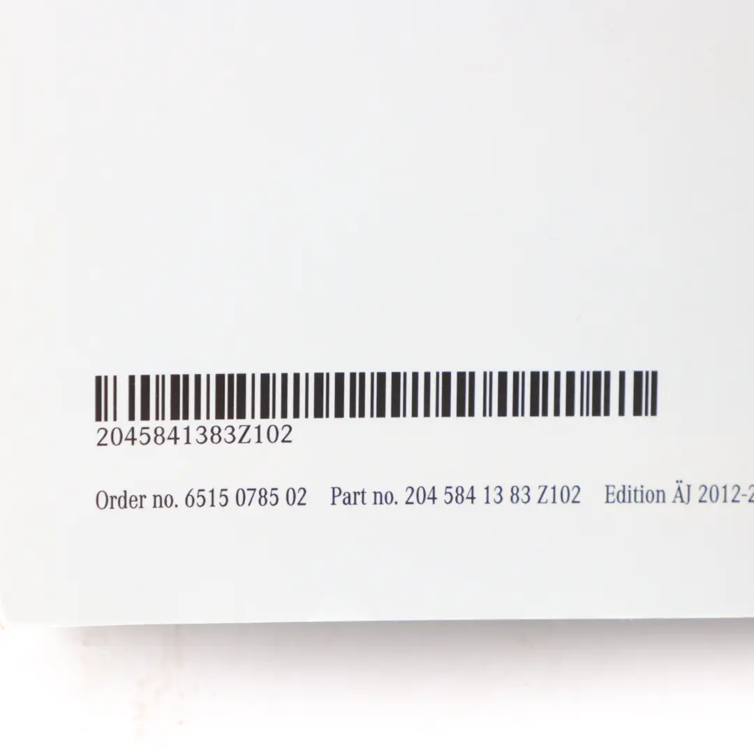 Owner's Handbook Instructions Book Booklet to Mercedes C204 with Part number A2045841383 Mercedes C204 Owner's Handbook Instructions Book Booklet - SKU A2045841383 - Part number A2045841383
