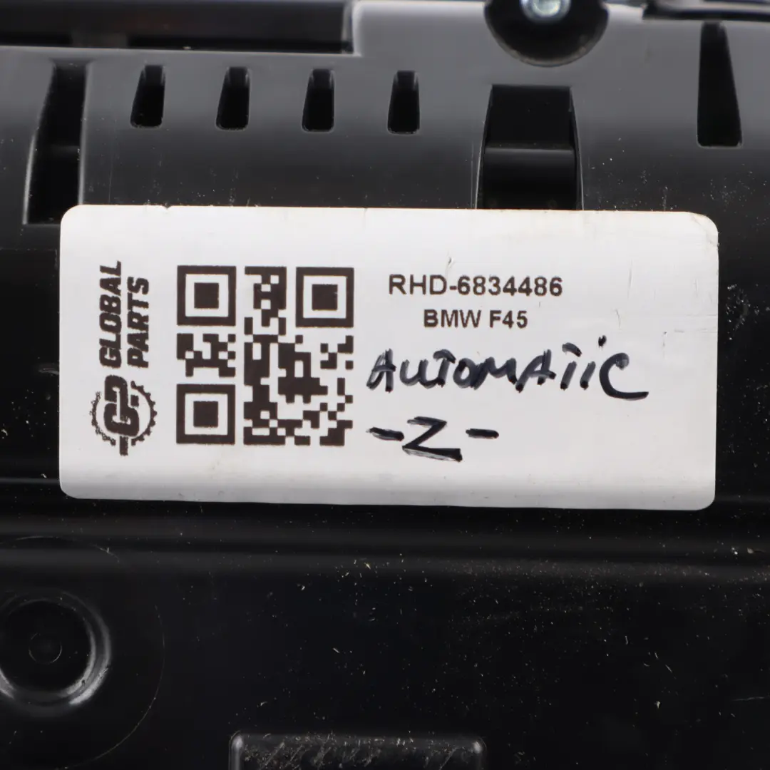 Instrument Cluster Speedo Clocks Petrol Automatic to BMW F45 F46 X1 F48 with Part number 6834486 BMW F45 F46 X1 F48 Instrument Cluster Speedo Clocks Petrol Automatic - SKU RHD-6834486 - Part number 6834486