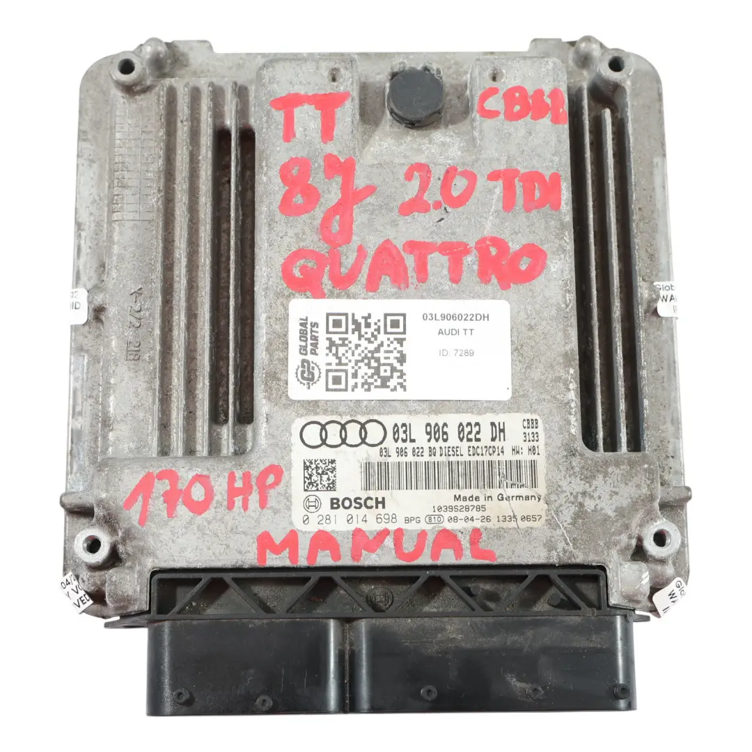 170PS CBBB Quattro Motor Modul Einheit ECU für Audi TT 8J 2.0 TDI mit Teilenummer 03L906022DH Audi TT 8J 2.0 TDI 170PS CBBB Quattro Motor Modul Einheit ECU - SKU 03L906022DH - Teilenummer 03L906022DH