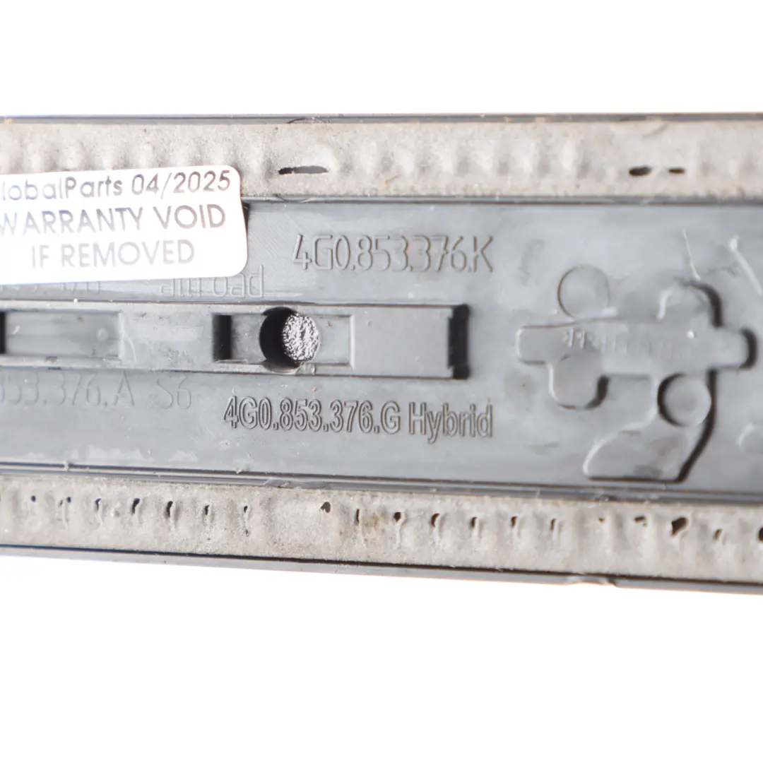 Door Step Sill Panel Cover Trim Rear Right O/S to Audi A6 C7 4G with Part number 4G0853376K Audi A6 C7 4G Door Step Sill Panel Cover Trim Rear Right O/S - SKU 4G0853376K - Part number 4G0853376K