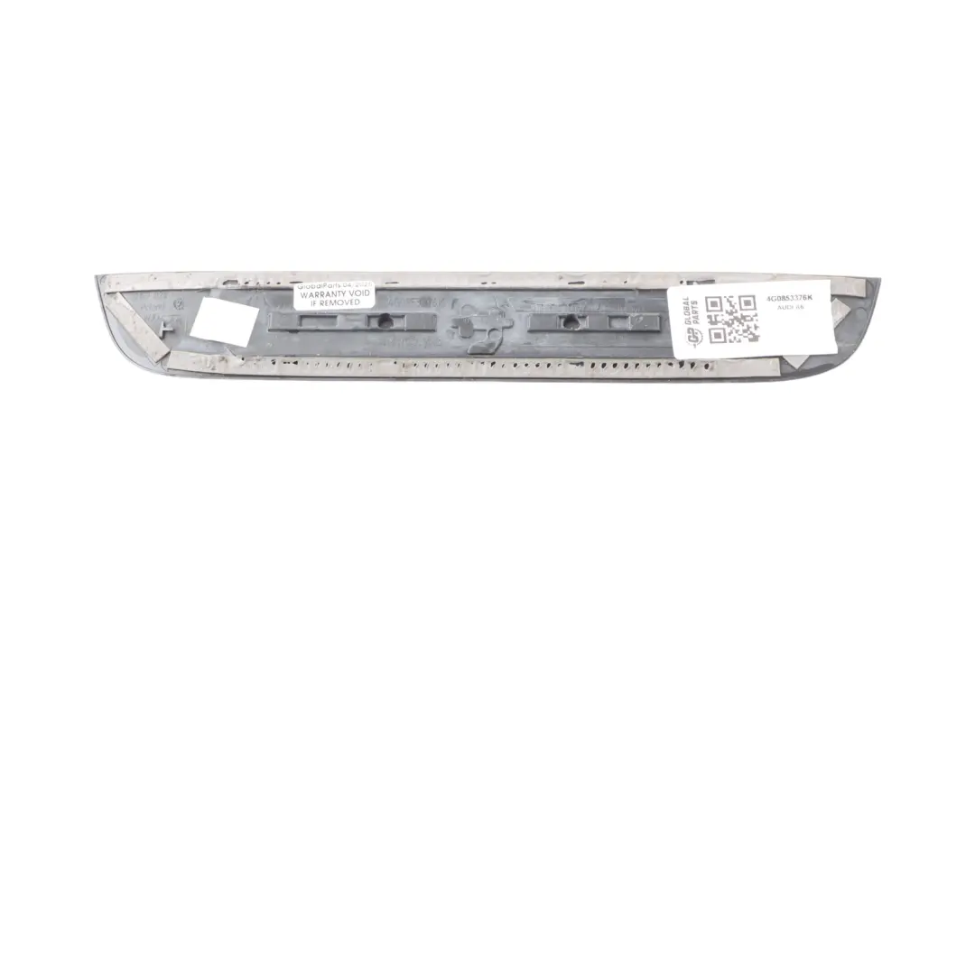 Audi A6 C7 4G Door Step Sill Panel Cover Trim Rear Right O/S - SKU 4G0853376K - Part number 4G0853376K