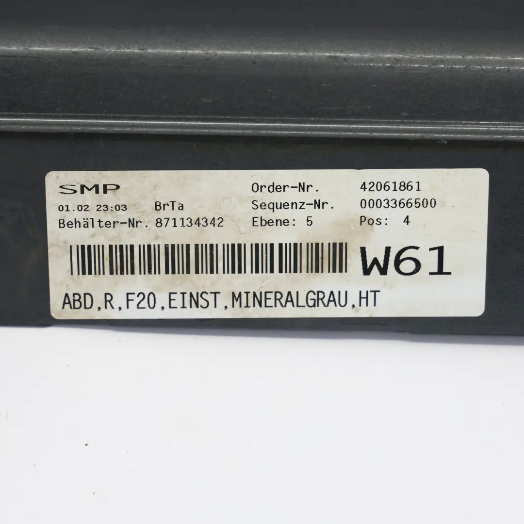 Cache Latérale BMW F20 Bande De Seuil Droite Mineralgrau Gris - B39 pour à propos du numéro de pièce 7293554 Cache Latérale BMW F20 Bande De Seuil Droite Mineralgrau Gris - B39 - SKU 7293554-MG2 - Numéro de pièce 7293554