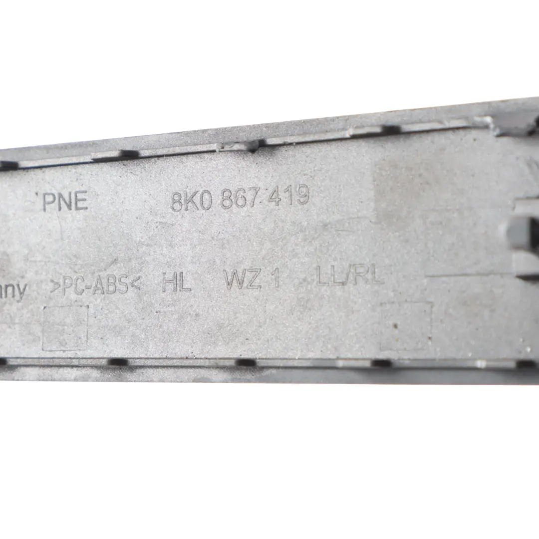 Door Card Trim Cover Strip Left N/S Brushed Aluminium to Audi A4 B8 Rear with Part number 8K0867419 Audi A4 B8 Rear Door Card Trim Cover Strip Left N/S Brushed Aluminium - SKU 8K0867419-1 - Part number 8K0867419