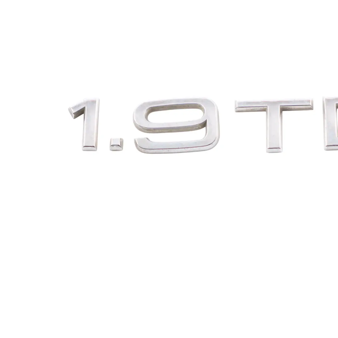 Boot Tail Gate Emblem 1.9 TDI Lettering Badge Chrom to Audi A4 B6 Rear with Part number 8L0853743K Audi A4 B6 Rear Boot Tail Gate Emblem 1.9 TDI Lettering Badge Chrom - SKU 8L0853743K - Part number 8L0853743K