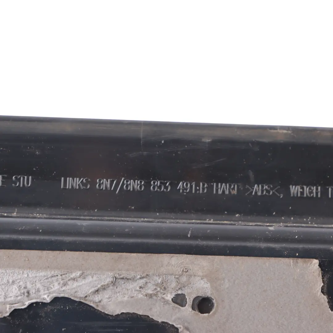 Audi TT 8N Mk1 Door Entrance Sill Plate Cover Trim Panel Left N/S - SKU 8N8853491B - Part number 8N8853491B