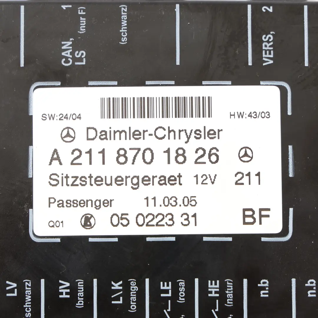  Modulo Sedile Mercedes W203 W211 Controllo Anteriore Sinistra Destra - SKU A2118701826 - Numero di parte A2118701826
