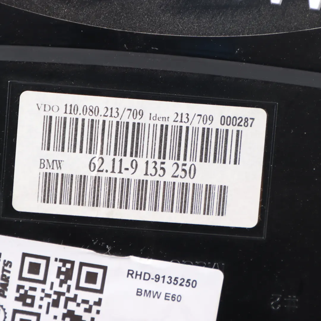 Instrument Cluster BMW E60 E61 Speedo Clocks Manual Petrol to with Part number 9135250 Instrument Cluster BMW E60 E61 Speedo Clocks Manual Petrol - SKU RHD-9135250 - Part number 9135250