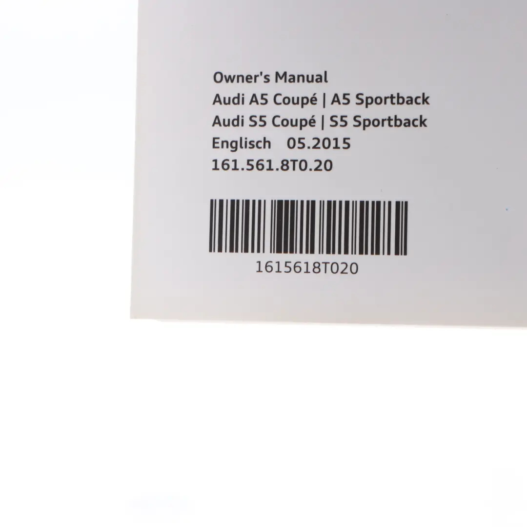 Owner's Handbook Audi A5 S5 8T Manual Service Booklet Pouch Case Wallet Set to with Part number 1615618T020 Owner's Handbook Audi A5 S5 8T Manual Service Booklet Pouch Case Wallet Set - SKU 1615618T020 - Part number 1615618T020