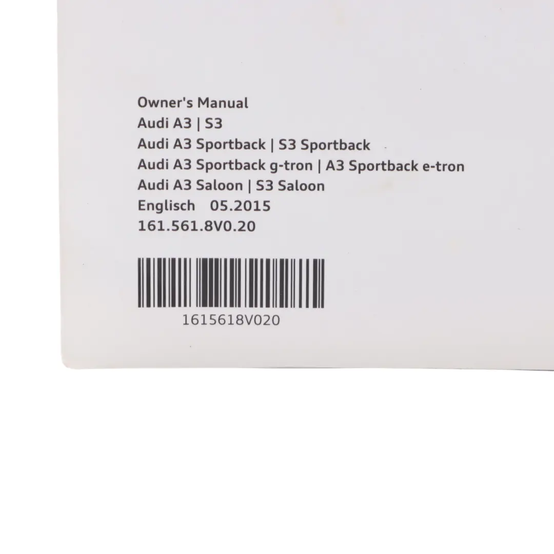 Owner's Handbook Book Instructions Guide Booklet Manual to Audi A1 8X with Part number 1615618V020 Audi A1 8X Owner's Handbook Book Instructions Guide Booklet Manual - SKU 1615618V020 - Part number 1615618V020
