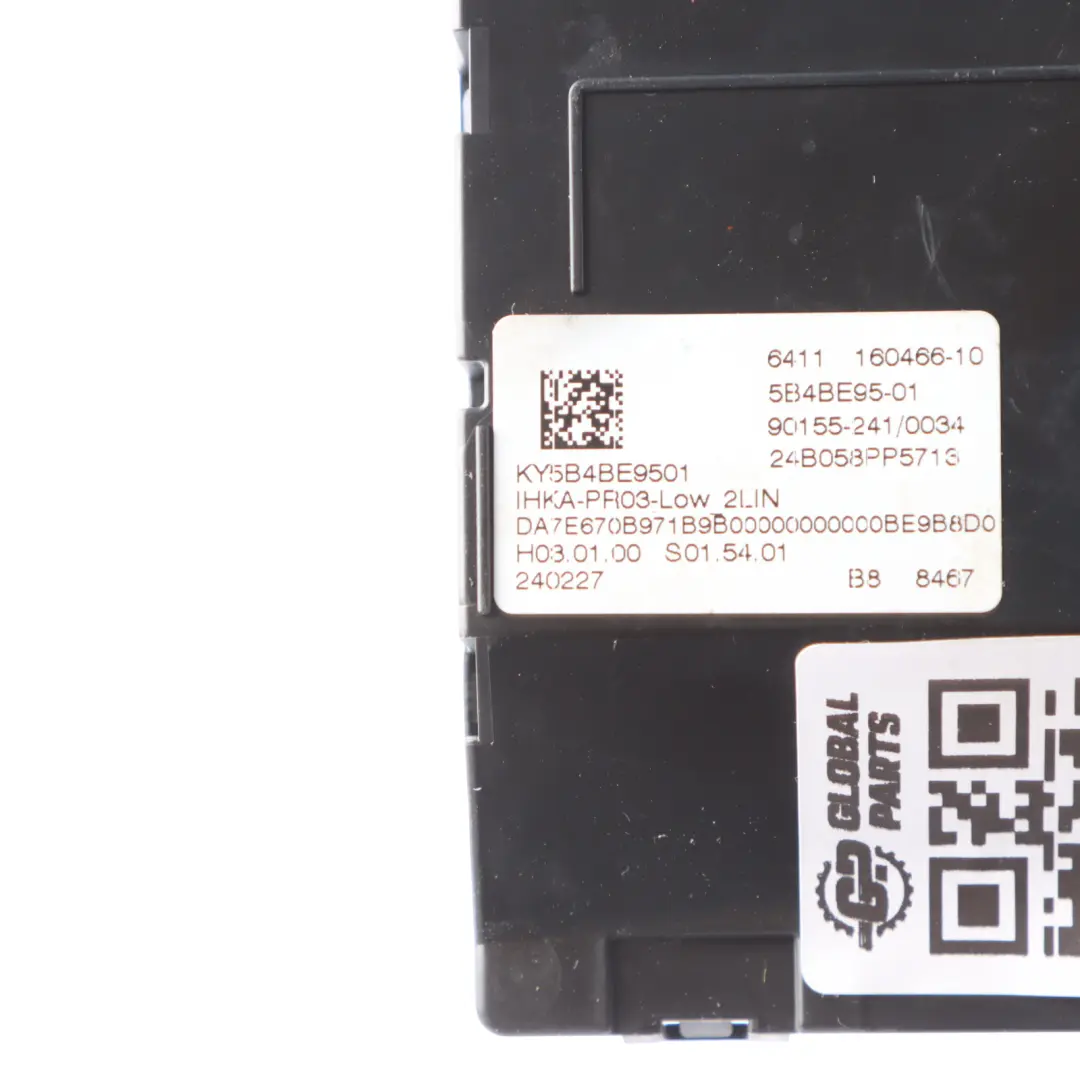 Climate Control Unit Module 6411160466 to BMW F40 with Part number 5B4BE95 BMW F40 Climate Control Unit Module 6411160466 - SKU 5B4BE95 - Part number 5B4BE95