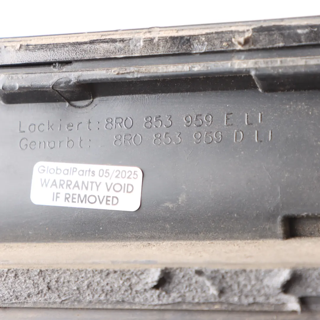 Side Skirt Left N/S Door Sill Cover Panel Brilliant Black - Y9B to Audi Q5 8R with Part number 8R0853959E Audi Q5 8R Side Skirt Left N/S Door Sill Cover Panel Brilliant Black - Y9B - SKU 8R0853959E-BBL - Part number 8R0853959E